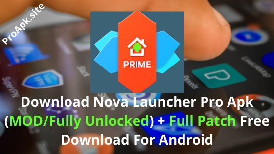 Nova Launcher Pro Apk