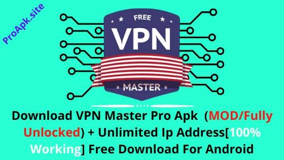 download vpn master mod apk