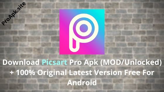Download Picsart Pro Mod Apk Full Unlocked